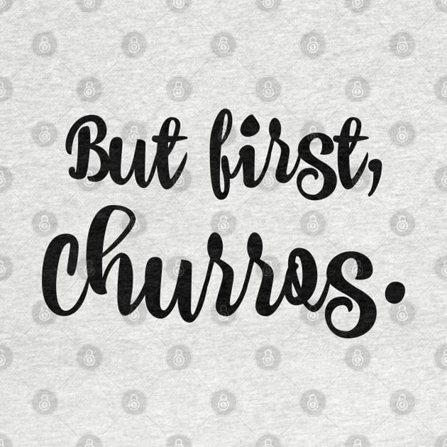 But first, churros. by StarsHollowMercantile